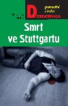 Smrt ve Stuttgartu - Stanislav eka 