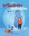 d sladkho snhulka - Ivona Bezinov 