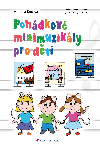 Pohdkov minimuzikly pro dti - Marcela Kotov 