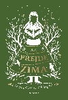 A pejde zima - Kiran Millwood Hargrave 