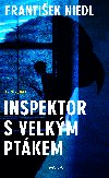 Inspektor s velkm ptkem - Frantiek Niedl 