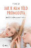 Jak k nm tlo promlouv - rka Vvrov 