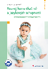 Rozvoj komunikačních a jazykových schopností - Barbora Červenková 