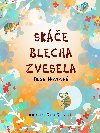 Ske blecha zvesela - Olga Novotn 
