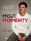 Pavel Callta: Moje momenty - Pavel Callta 