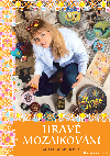 Hrav mozaikovn - Kateina Konov 
