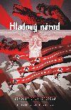 Hladový národ - Vendula Brunhoferová 