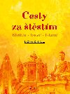 Cesty za štěstím - Kristýna Tronečková 