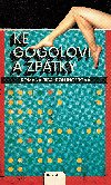 Ke Gogolovi a zptky - Romana Riba-Rollingerov 