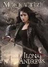Magie vtz - Ilona Andrews 