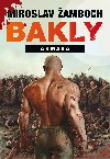 Bakly - Armáda - Miroslav Žamboch 