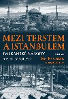 Mezi Terstem a Istanbulem - Jan Rychlk 