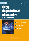 vod do podnikov ekonomiky - Dana Martinoviov , Dana Martinoviov Milo Konen , Dana Martinoviov Milo Konen Jan Vavina 