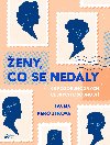 Ženy, co se nedaly - Ivana Peroutková 