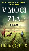 V moci zla - Linda Castillo 
