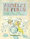 Andlci se perou - Pavel Vrana , Pavel Vrana Jaromr F. Palme 