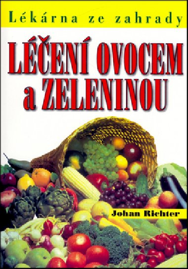 Len ovocem a zeleninou - Johan Richter