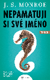 Nepamatuji si sv jmno - J.S. Monroe 