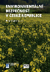 Environmentln bezpenost v esk republice - Petr Martinovsk 