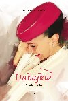 Dubajka - pbh letuky - Tereza Vichtereyov 