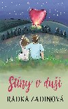 Stny v dui - Radka Zadinov 