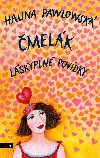 Čmelák - Láskyplné povídky - Halina Pawlowská 