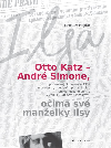 Otto Katz - Andr Simone oima sv manelky Ilsy - Jaroslav Hojdar 