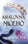 Krlovna nieho - Holly Blackov , Holly Blackov Holly Black 