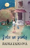 Srdce na prodej - Radka Zadinov 