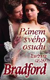 Pánem svého osudu - Barbara Taylor Bradford 