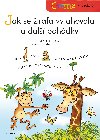 teme s obrzky - Jak se irafa vytahovala a dal pohdky - Marcela Kotov 