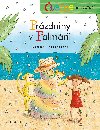 teme s radost - Przdniny v Palmrii  - Dagmar Medzvecov 