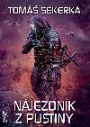 Njezdnk z Pustiny - Tom Sekerka 