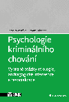 Psychologie kriminlnho chovn - Slavomil Fischer , Slavomil Fischer Jaroslav Veteka 