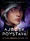 Aurora povstv - Amie Kaufmanov , Amie Kaufmanov Jay Kristoff 