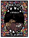 Brok, Flek a straidla - Monika Zoubkov 