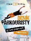Denk parkouristy - Tom Zonyga 