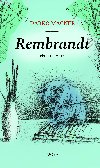 Rembrandt - pbh koky - Darko Macner 