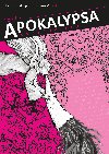 Apokalypsa svatho Jana - Pawel Kolodzijski , Pawel Kolodzijski CVyprian Moryc 