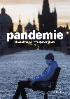Pandemie - Michal Kubal , Michal Kubal Vojtěch Gibiš 
