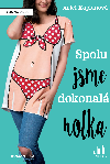 Spolu jsme dokonal holka - Ariel Kaplanov 
