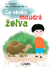 Co vdla moudr elva - Iva Geckov , Iva Geckov Kristina Cigrov 