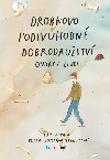 Drobkovo podivuhodn dobrodrustv - Ondej Elbel 