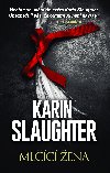 Mlc ena - Karin Slaughter 
