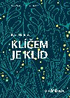 Klem je klid - Ryan Holiday 