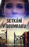 Setkn v soumraku - Renta Navrtilov 