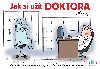 Jak si ut doktora - MARVIN 