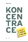 Koncentrace - Chris Bailey 