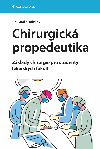 Chirurgick propedeutika - Ji Pral , Ji Pral kolektiv a 