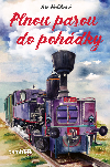 Plnou parou do pohdky - Iva Hokov 